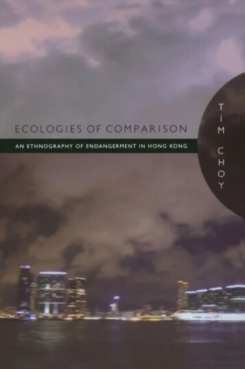 Ecologies Of Comparison Av Timothy Choy