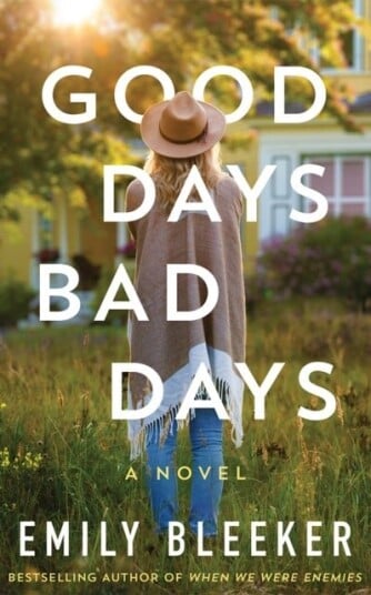 Good Days Bad Days Good Days Bad Days