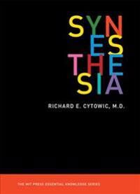 Synesthesia Av Richard E. (Doctor) Cytowic