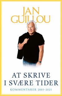 Guillou Jan At skrive i svære tider