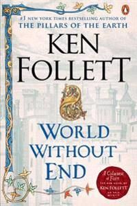 Follett Ken World Without End