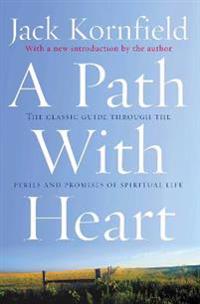 A Path With Heart Av Jack Kornfield