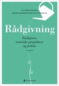 Rådgivning Av Eva Johannessen, Erling Kokkersvold, Liv Vedeler