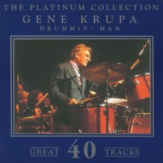 Gene Krupa Drummin' Man The Platinum Collection CD