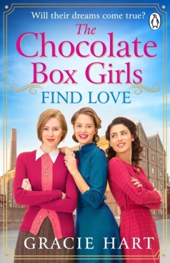 The Chocolate Box Girls Find Love The Chocolate Box Girls Find Love