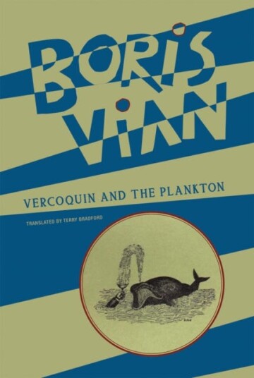 Vercoquin And The Plankton Av Boris Vian