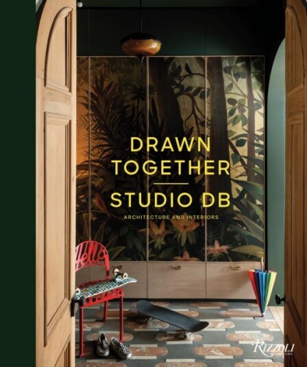 Drawn Together, Studio DB The Architecture and Interiors of Studio DB Drawn Together, Studio DB The Architecture and Interiors of Studio DB