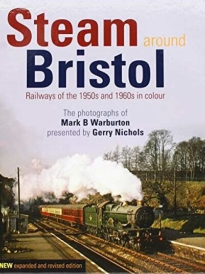 Steam Around Bristol Av Gerry Nichols