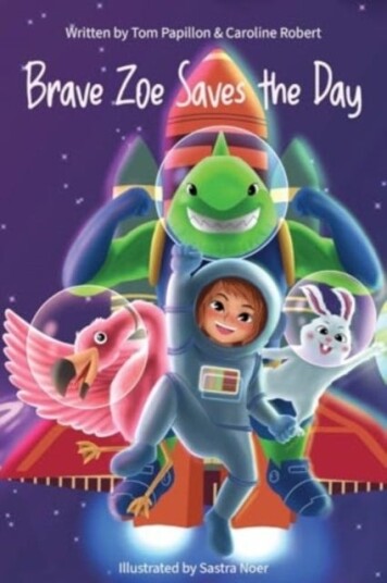 Brave Zoe Saves the Day Brave Zoe Saves the Day
