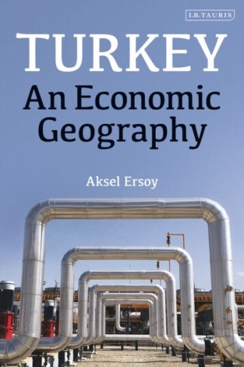 Turkey An Economic Geography