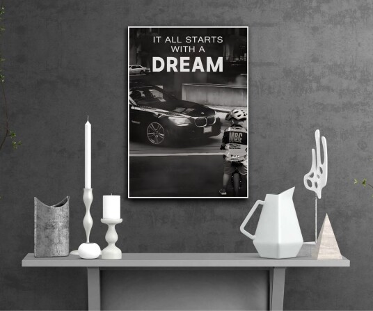 Plakat – IT ALL STARTS WITH A DREAM Plakat – IT ALL STARTS WITH A DREAM