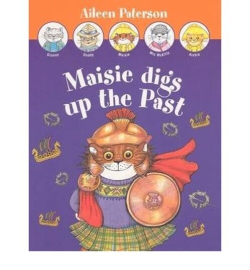 Maisie Digs Up The Past Av Aileen Paterson