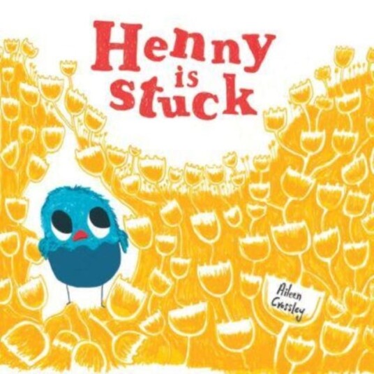 Henny Is Stuck Av Aileen Crossley