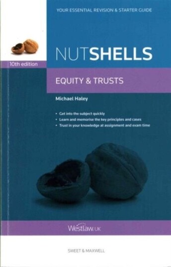 Nutshells Equity & Trusts Av Professor Michael Haley