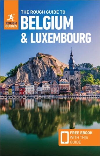 The Rough Guide to Belgium & Luxembour Travel Guide with Free eBook