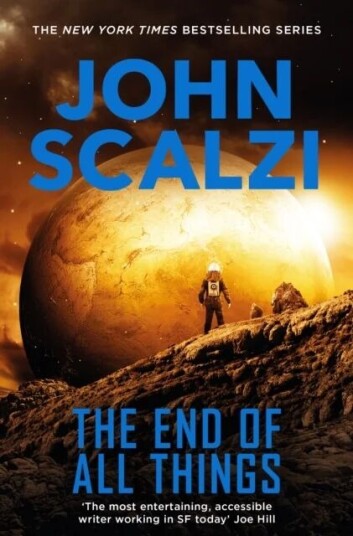 The End Of All Things Av John Scalzi