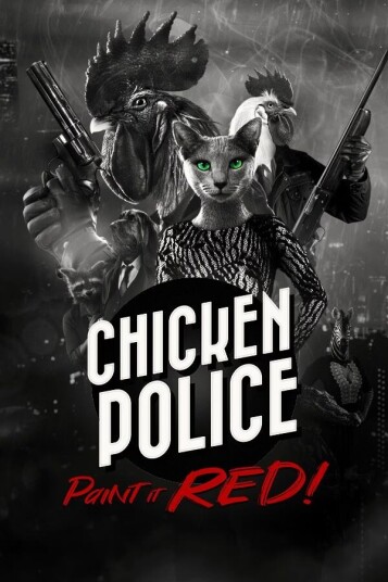 Chicken Police - Paint it RED! Chicken Police - Paint it RED!