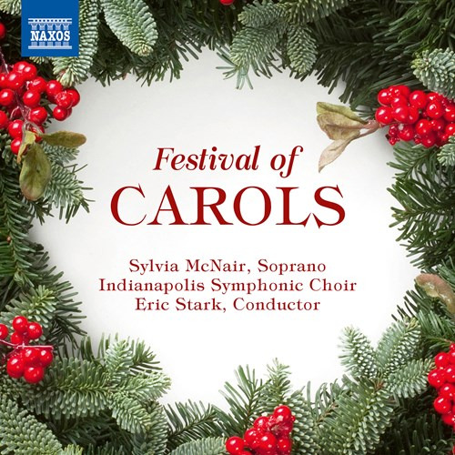 Sylvia McNair, Indianapolis Symphonic Choir, Eric Stark Festival Of Carols CD