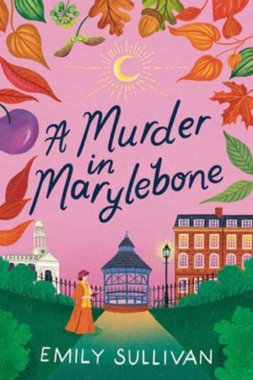 A Murder in Marylebone A Murder in Marylebone