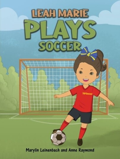 Leah Marie Plays Soccer Leah Marie Plays Soccer