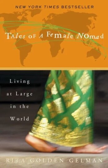 Tales Of A Female Nomad Av Rita Golden Gelman
