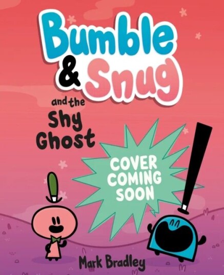 Bumble And Snug And The Shy Ghost Av Mark Bradley