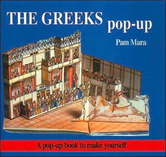 The Greeks Popup Popup Book to Make Yourself The Greeks Popup Popup Book to Make Yourself