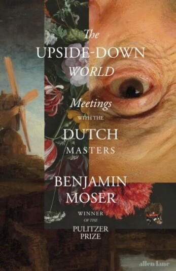 The Upside-Down World Av Benjamin Moser