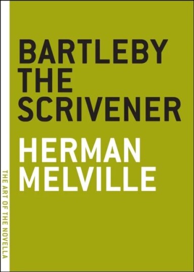 Bartleby The Scrivener Av Herman Melville Bartleby The Scrivener Av Herman Melville