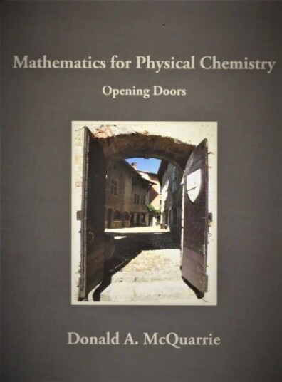 Mathematics For Physical Chemistry: Opening Doors Av Donald A. Mcquarrie