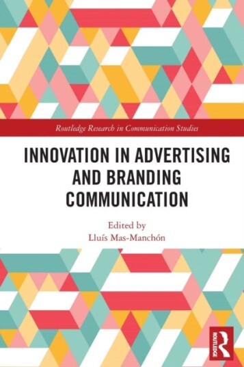 Innovation In Advertising And Branding Communication