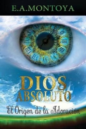 Dios absoluto Dios absoluto