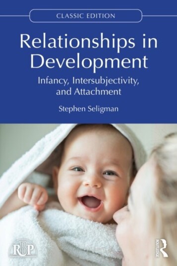 Relationships in Development Relationships in Development