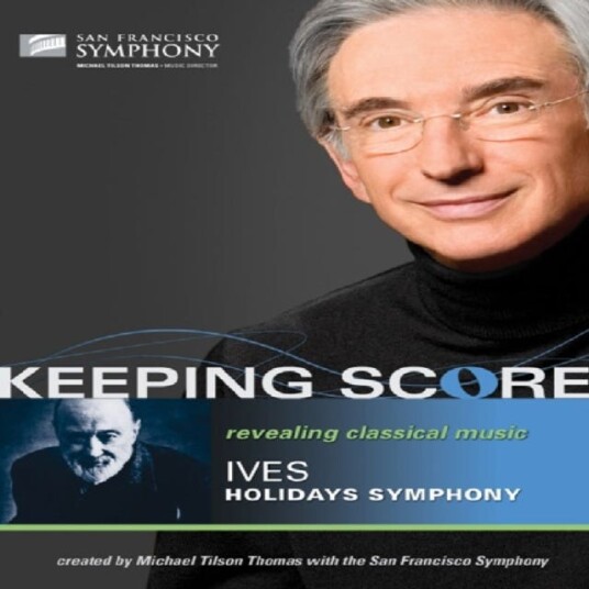 Keeping Score: Charles Ives Holidays Symphony (Thomas) DVD Keeping Score: Charles Ives Holidays Symphony (Thomas) DVD