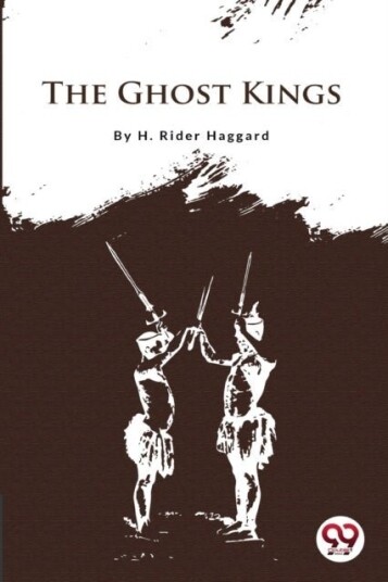 The Ghost Kings The Ghost Kings