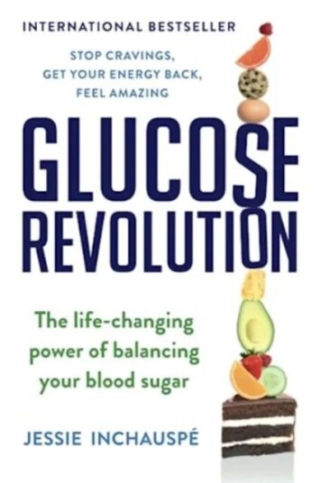 Glucose Revolution Av Jessie Inchauspé Glucose Revolution Av Jessie Inchauspé
