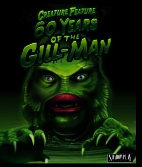 Creature Feature: 60 Years Of The GillMan Bluray Creature Feature: 60 Years Of The GillMan Bluray