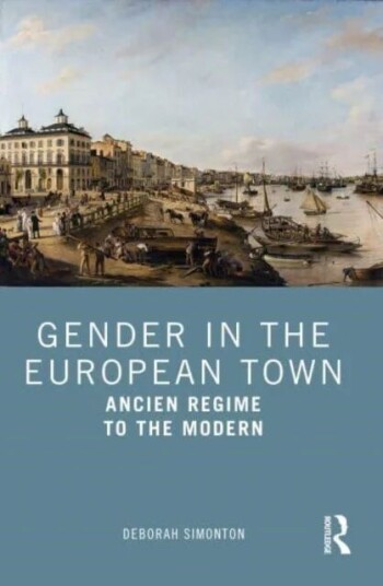 Gender In The European Town Av Deborah Simonton