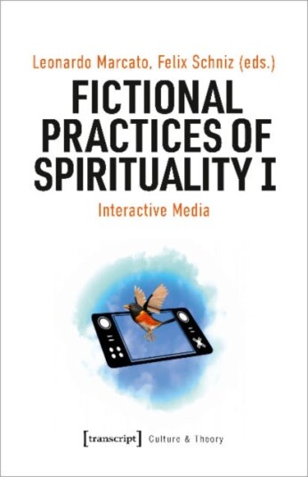 Fictional Practices of Spirituality I Interactive Media