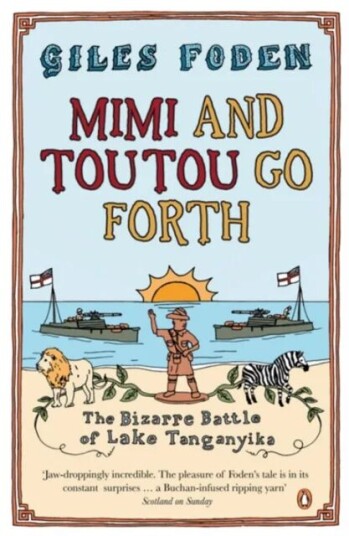 Mimi And Toutou Go Forth Av Giles Foden