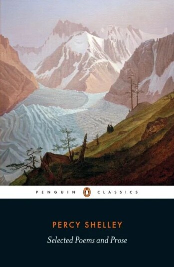 Selected Poems And Prose Av Percy Bysshe Shelley Selected Poems And Prose Av Percy Bysshe Shelley