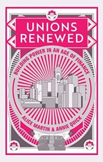 Unions Renewed Av Alice Martin, Annie Quick