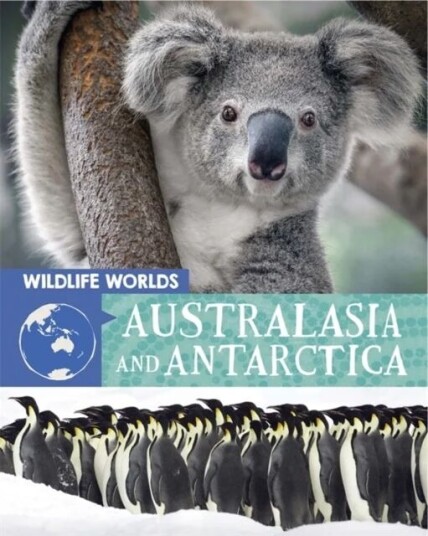 Wildlife Worlds: Australasia And Antarctica Av Tim Harris