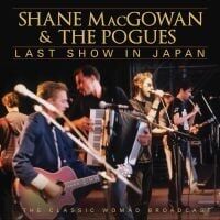 Bengans Shane Macgowan & The Pogues - Last Show In Japan