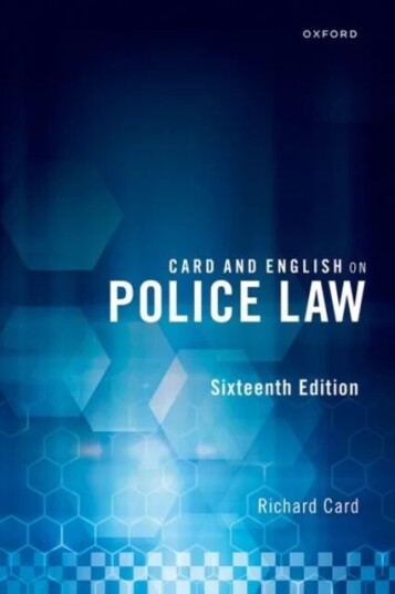 Card And English On Police Law Av Richard (Professor Emeritus Professor Emeritus De Montfort University Leicester) Card