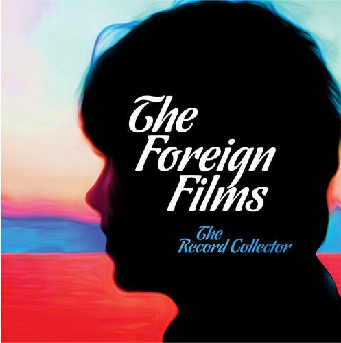 Foreign Films Record Collector LP/Vinyl