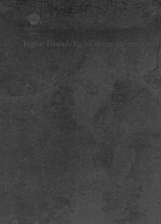 Eg Les Denne Steinen Av Ingvar Nistad