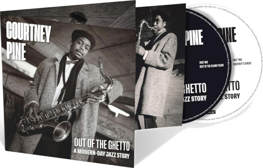 Courtney Pine Out Of The Ghetto: A ModernDay Jazz Story CD