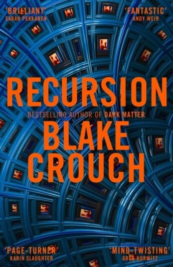 Recursion Av Blake Crouch Recursion Av Blake Crouch
