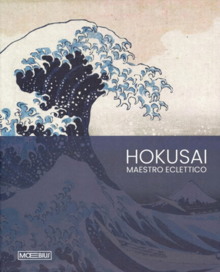 Hokusai  The Great Master of Japanese Art